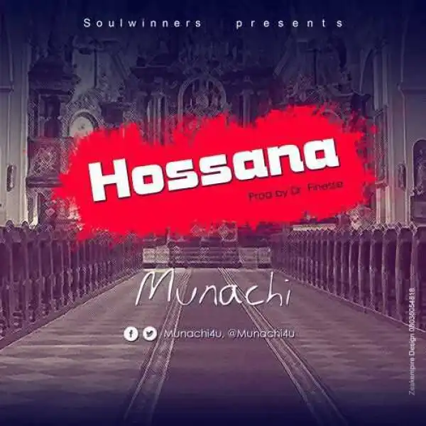 Munachi - Hosanna